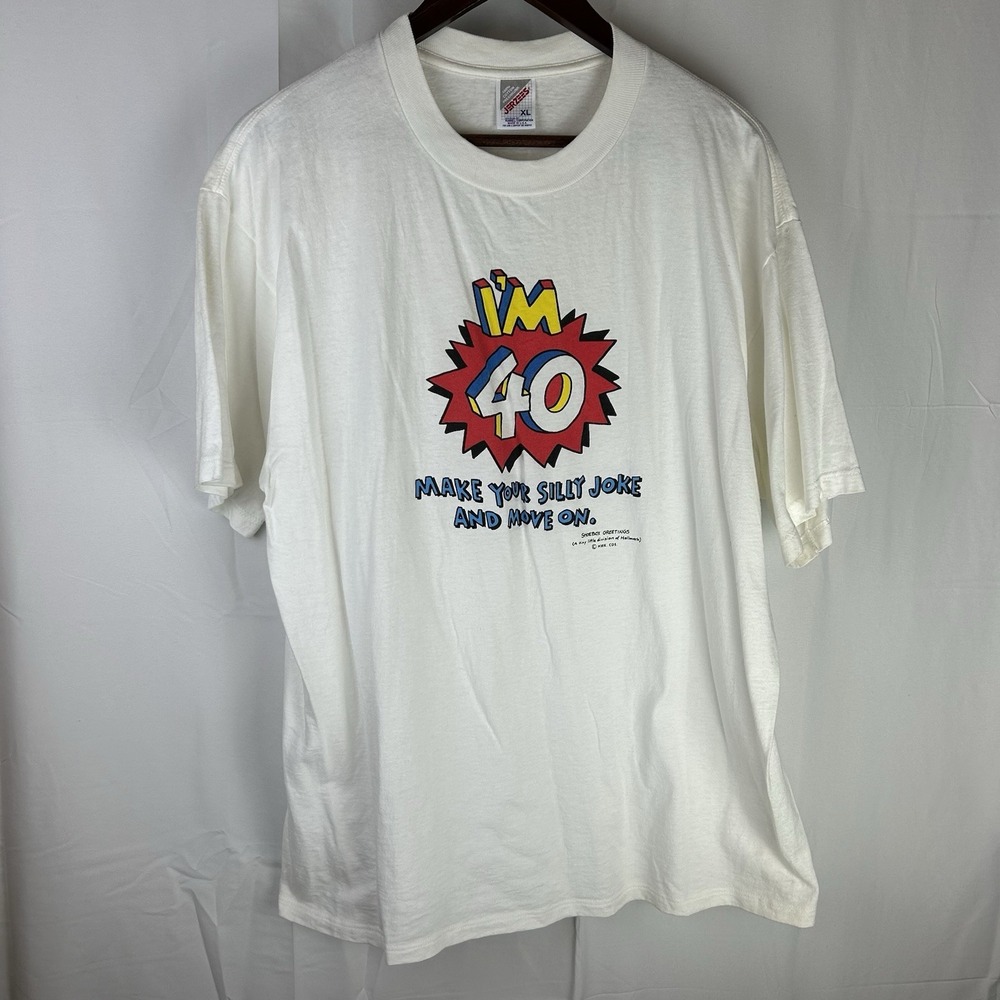 VTG Hallmark Shoebox Greeting XL T Shirt "I'm 40 Make Your Silly Joke & Move On"